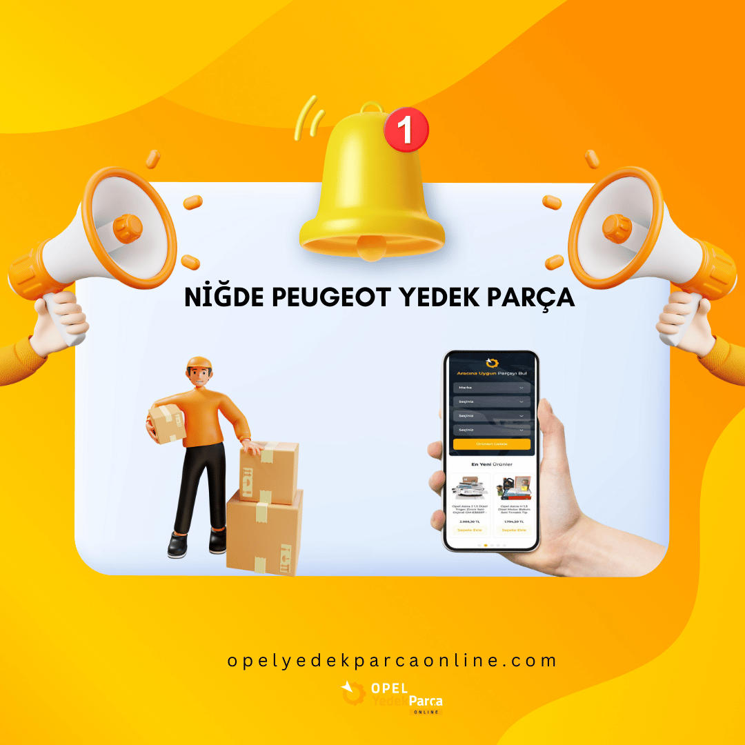 Niğde Peugeot Yedek Parça