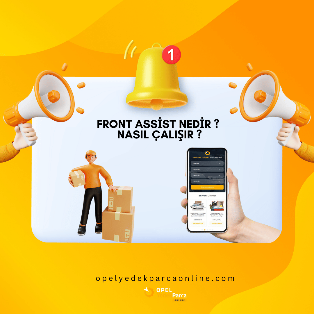 Front Assist Nedir? Nasıl Çalışır?