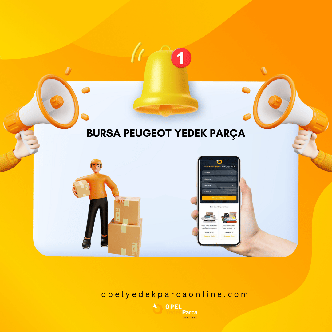 Bursa Peugeot Yedek Parça