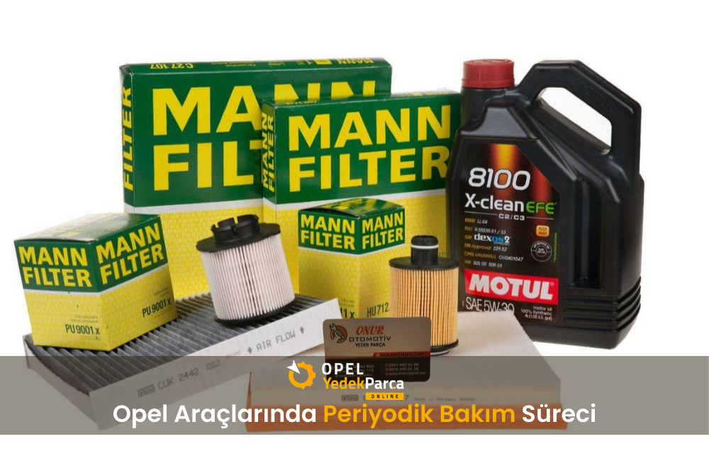 Opel Araçlarında Periyodik Bakım Süreci Detaylı İnceleme
