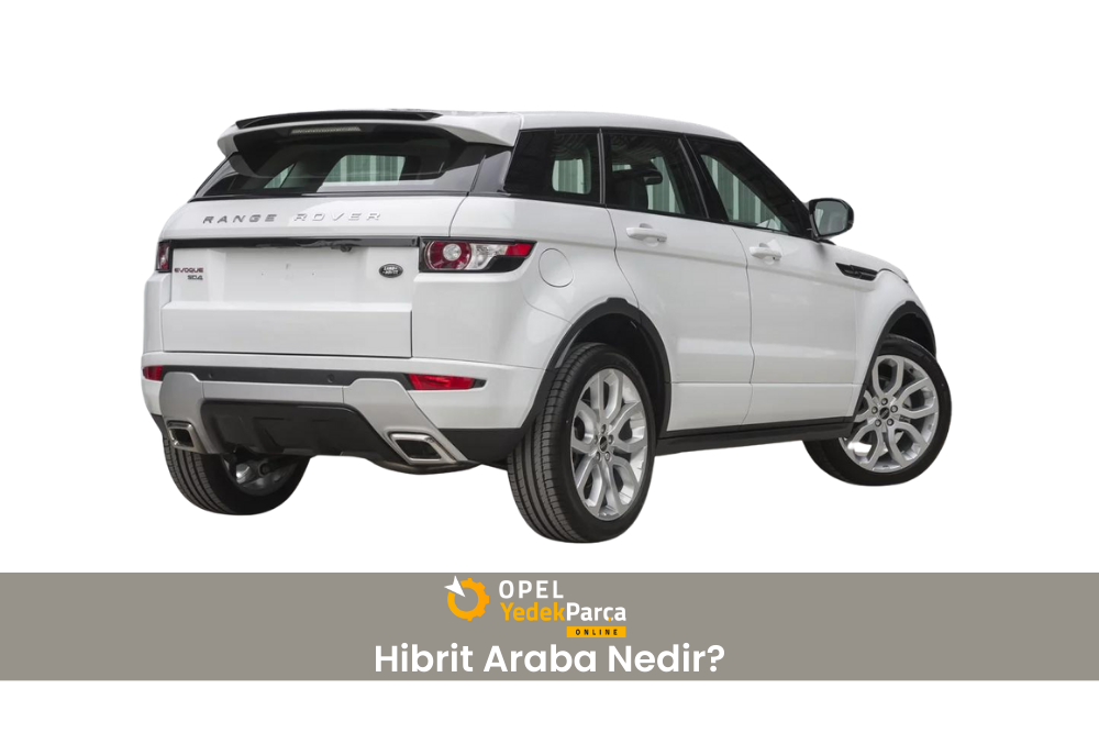 Hibrit Araba Nedir?