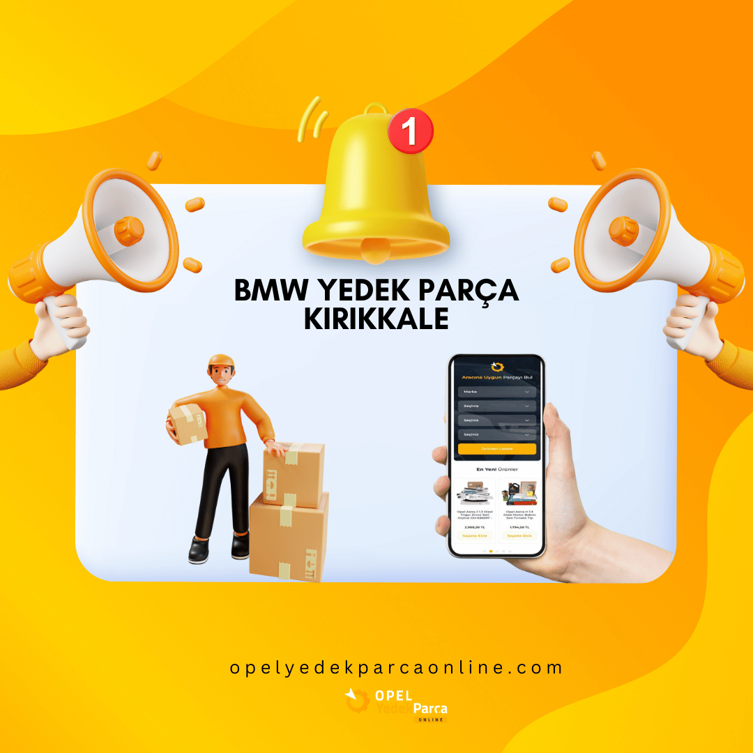 Kırıkkale Bmw Yedek Parça