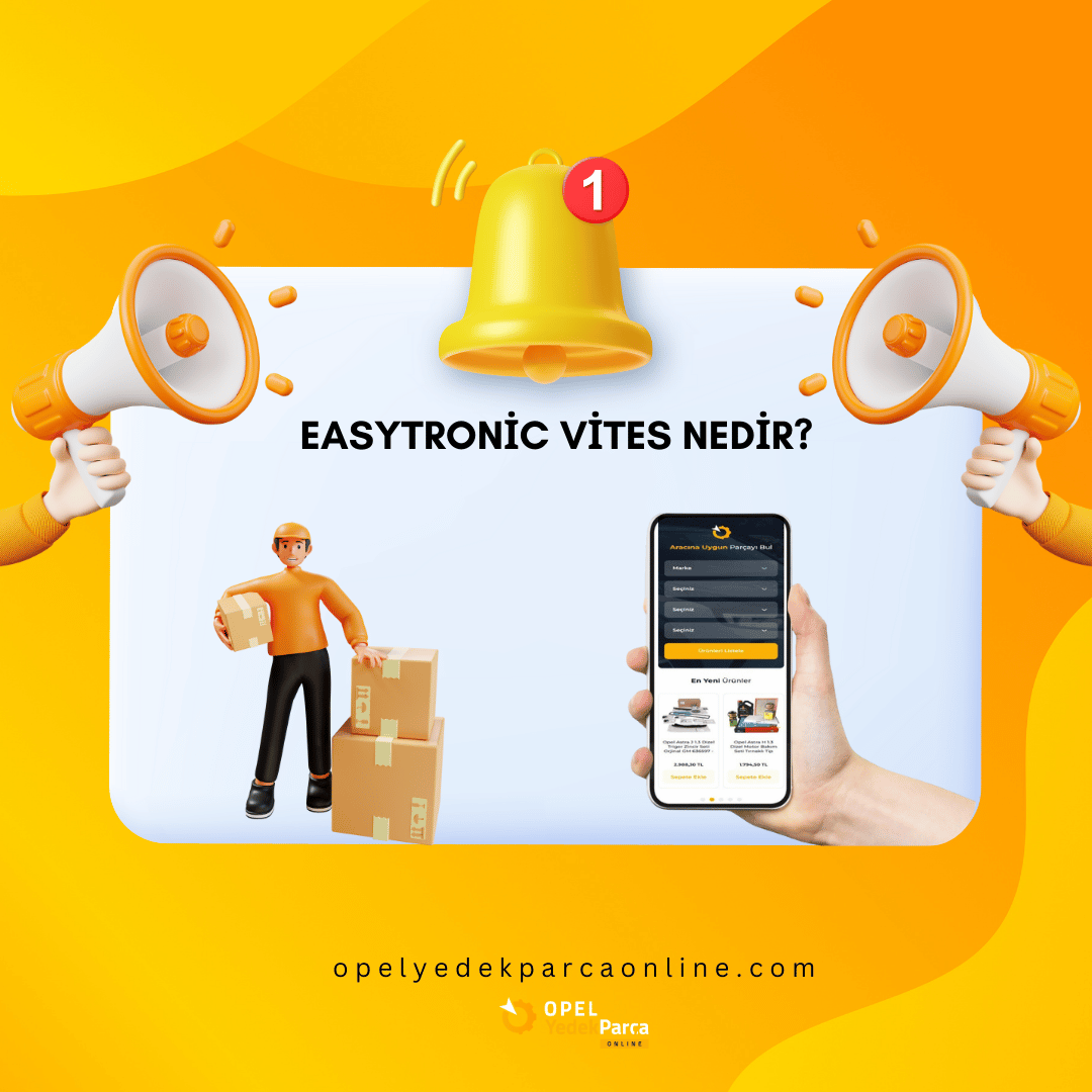 Easytronic Vites Nedir?