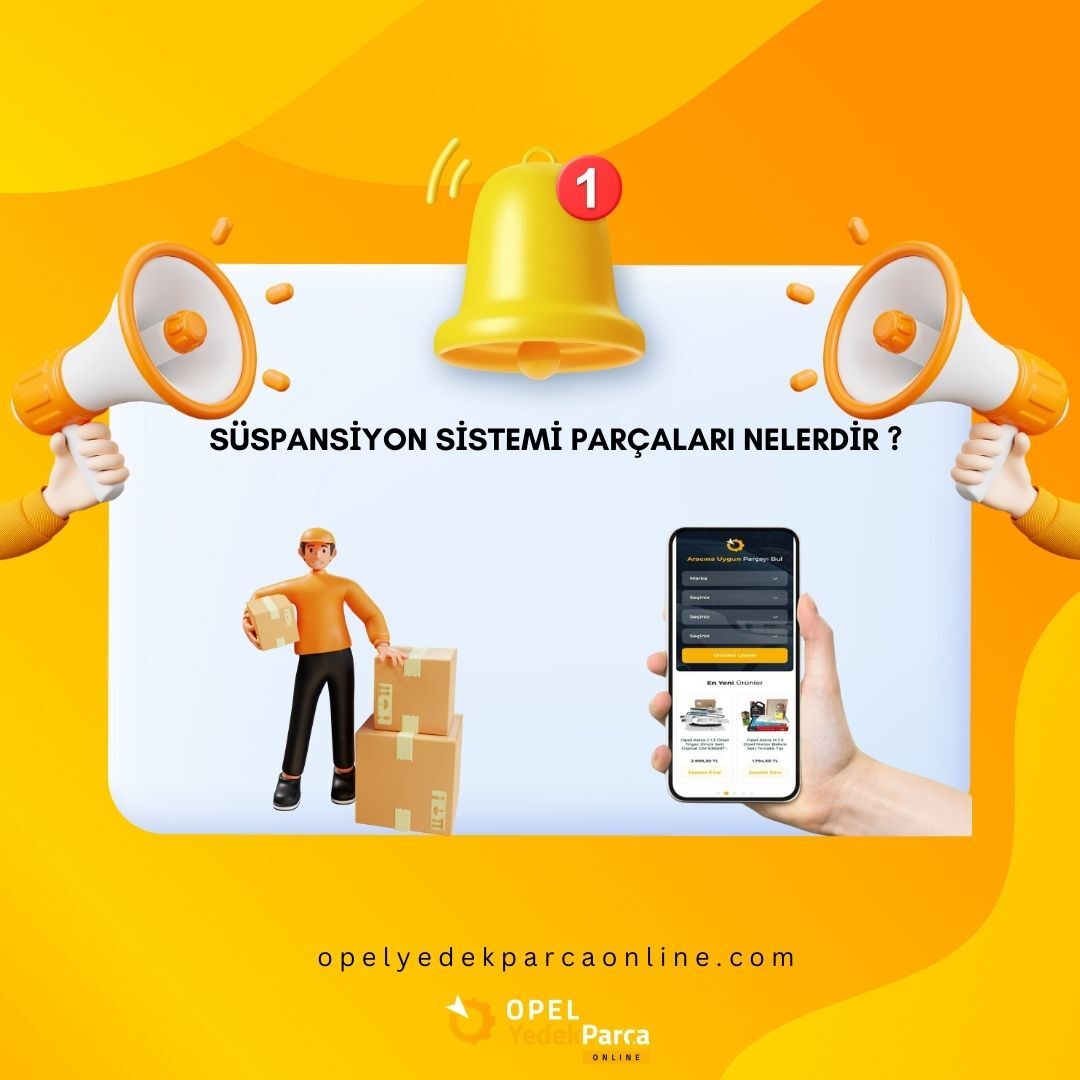 Süspansiyon Sistemi Parçaları Nelerdir?