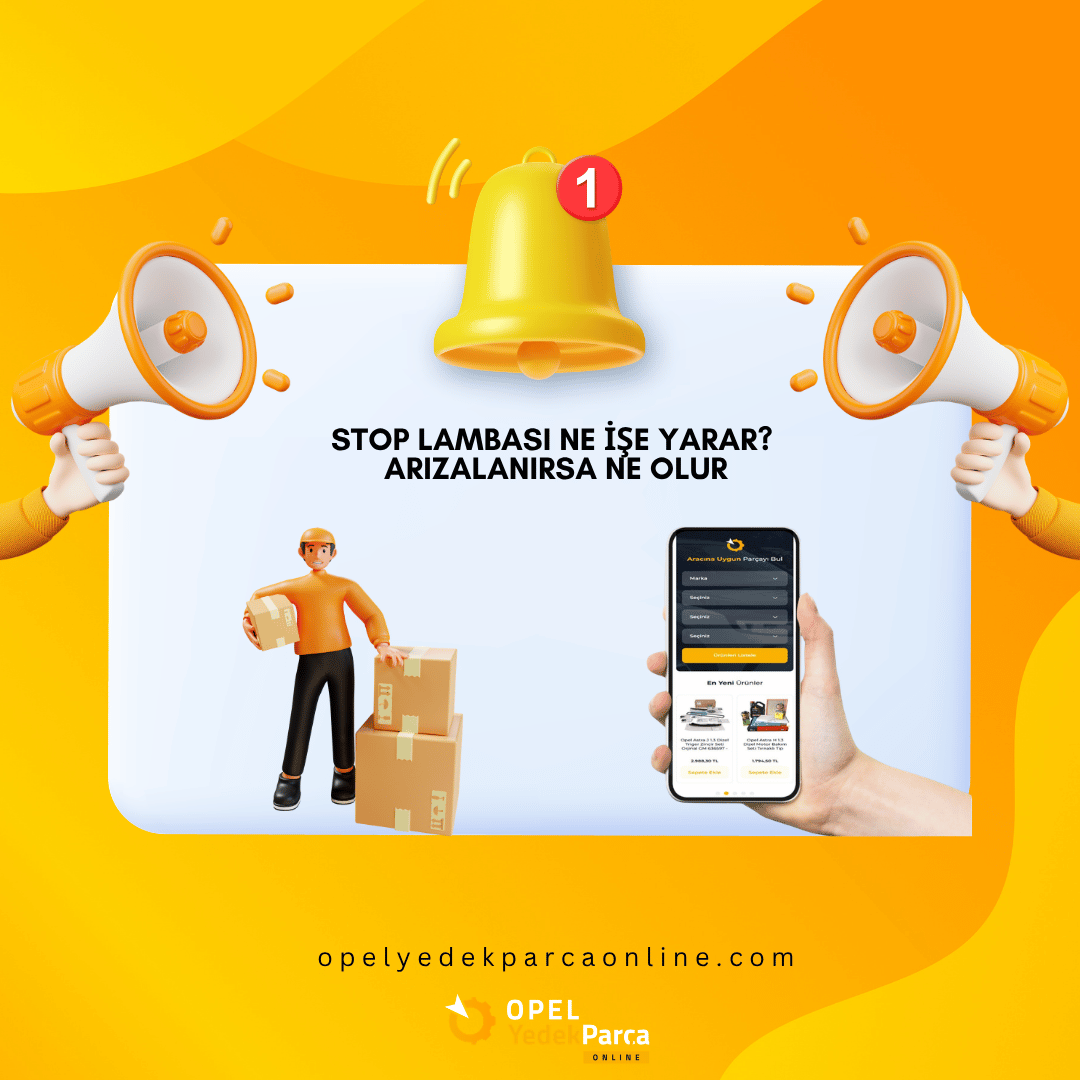 Stop Lambası Ne İşe Yarar ve Arızalanırsa Ne Olur?